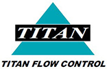 Titan Flow Control Titan Flow Control